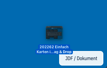 Die Ablagezone unten rechts mit der Beschriftung „JDF / Dokument“